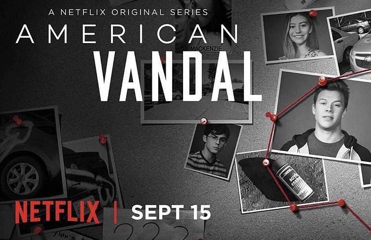 “American Vandal” is binge-worthy, especially for those who are fans of other mockumentaries like “The Office.” (Courtesy of Facebook)