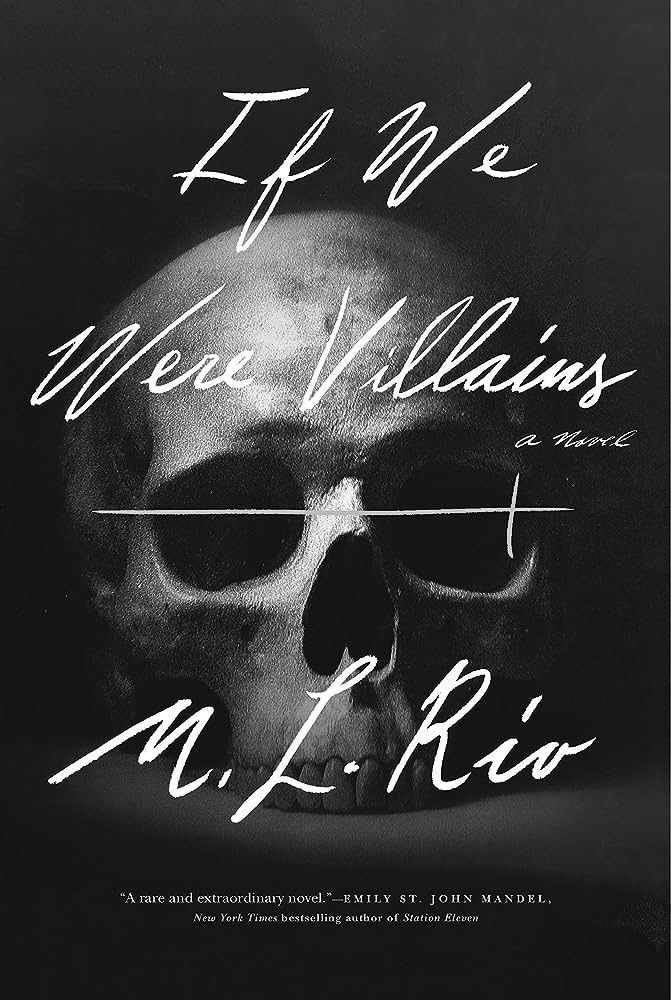 The haunting cover of the featured novel, If We Were Villains. (Courtesy of Twitter)