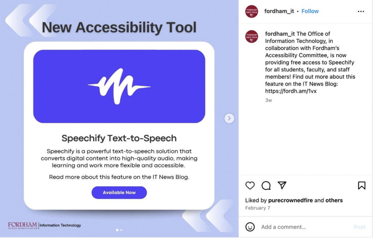 IT and the Accessibility Committee hope that by making Speechify freely available, students will find new ways to enhance their learning experience. (Instagram/@fordham_it)