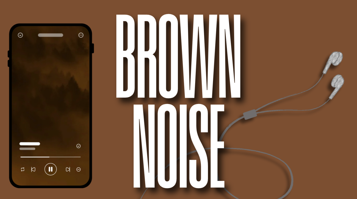 Listening to brown noise while you study can help you stay focused if you can’t listen to music (Courtesy of Meghan Cattani/The Fordham Ram).